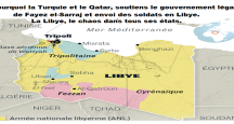 La Libye, le chaos dans tous ses états. Pourquoi la Turquie et le Qatar, soutiennent le gouvernement légal de Fayez el-Sarraj