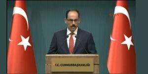 Cumhurbaşkanlığı sözcüsü: Hain planlar tutmayacak