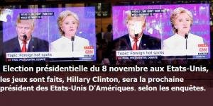 les jeux sont faits, Hillary sera la prochaine président des Etats-Unis,